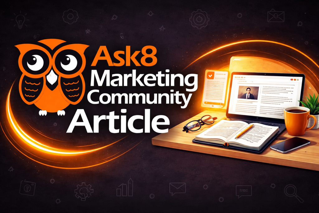 Ask8 Marketing Community Article